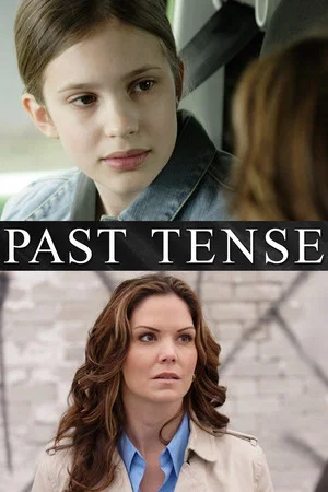 Постер: Past Tense