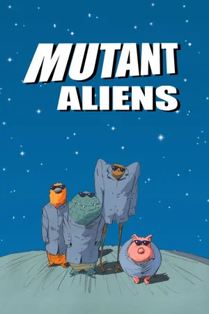 Постер: Mutant Aliens