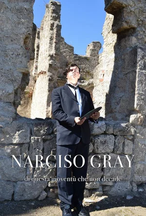 Постер: Narciso Gray di questa gioventù che non decade
