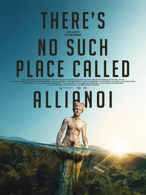 Постер: There's No Such Place Called Allianoi