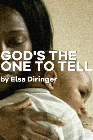 Постер: God's the one to tell