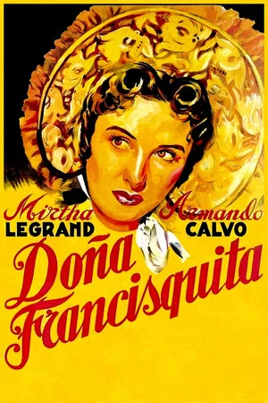 Постер: Doña Francisquita