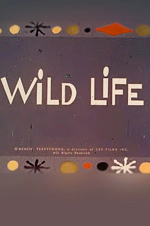 Постер: Wild Life