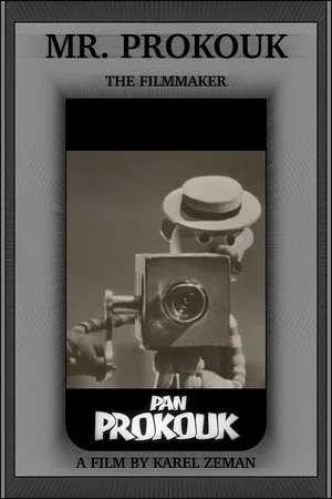 Постер: Mr. Prokouk, The Filmmaker