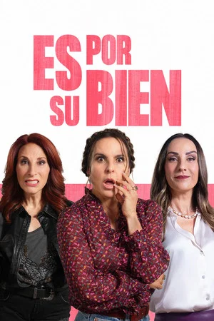 Постер: Es por su bien