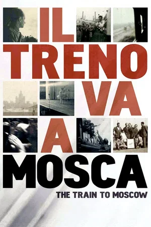 Постер: The Train to Moscow