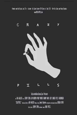 Постер: Crazy Pills