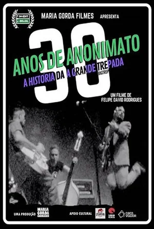 Постер: 30 Anos de Anonimato