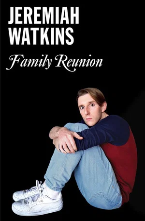 Постер: Jeremiah Watkins: Family Reunion