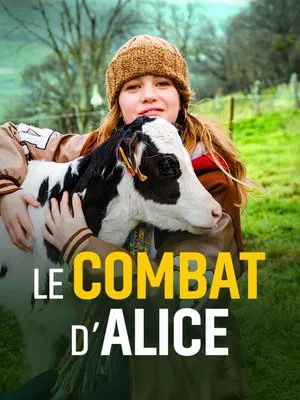 Постер: Le combat d’Alice