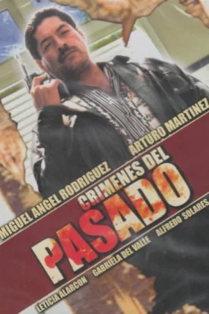 Постер: Crímenes del pasado