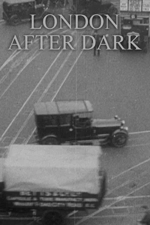 Постер: London After Dark