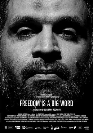 Постер: Freedom is a Big Word