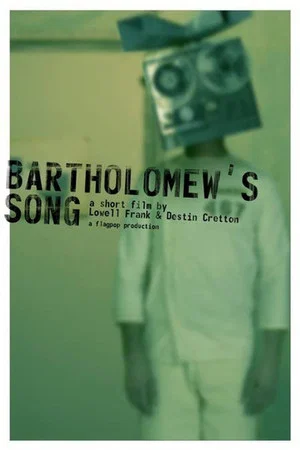 Постер: Bartholomew's Song