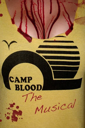 Постер: Camp Blood: The Musical