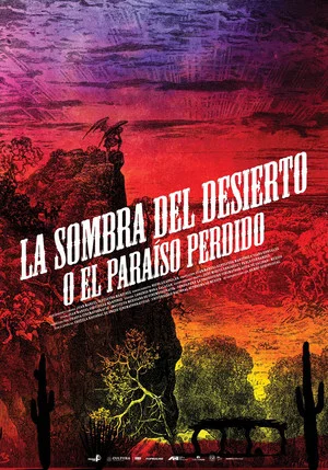 Постер: The Shadow of the Desert (or the Paradise Regained)