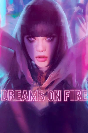 Постер: Dreams on Fire