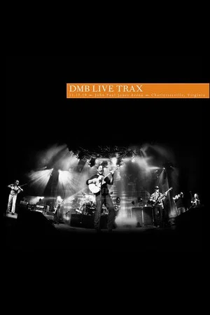 Постер: Dave Matthews Band - Live Trax 28 - John Paul Jones Arena