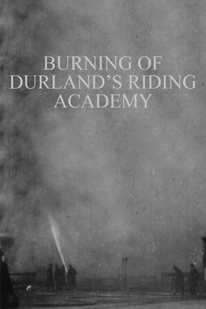 Постер: Burning of Durland's Riding Academy