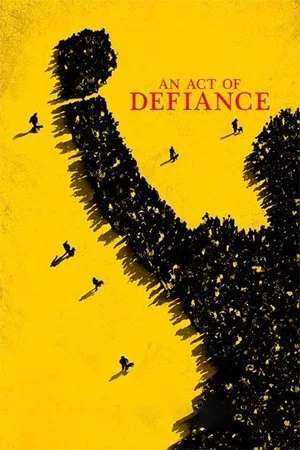 Постер: An Act of Defiance
