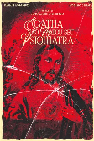 Постер: Agatha Didn't Kill Her Psychiatrist