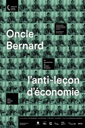 Постер: Oncle Bernard - A Counter-Lesson in Economics