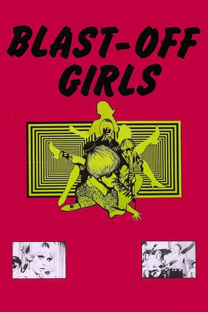 Постер: Blast-Off Girls