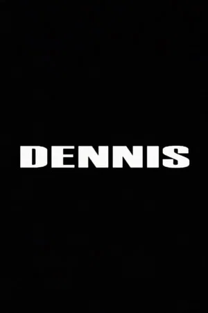 Постер: Dennis
