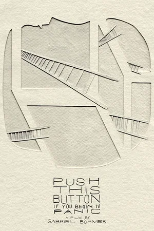 Постер: Push This Button If You Begin to Panic