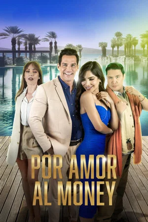 Постер: Por Amor al Money