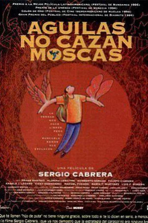 Постер: Águilas no cazan moscas