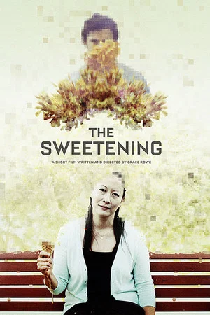 Постер: The Sweetening
