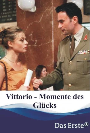 Постер: Vittorio - Momente des Glücks