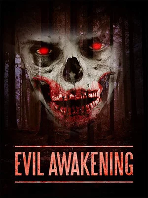 Постер: Evil Awakening