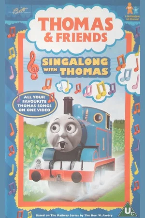 Постер: Thomas and Friends: Singalong with Thomas