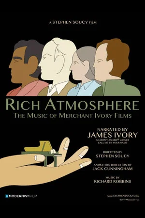Постер: Rich Atmosphere: The Music of Merchant Ivory Films