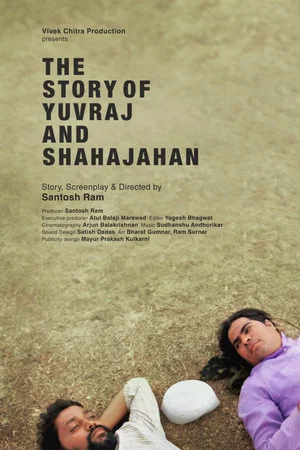 Постер: The Story of Yuvraj and Shahajahan