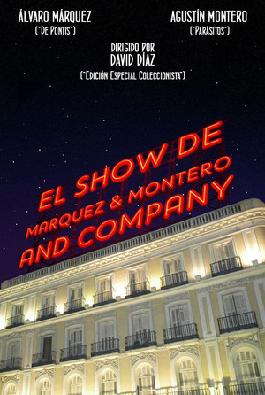 Постер: The Marquez & Montero and Company Show