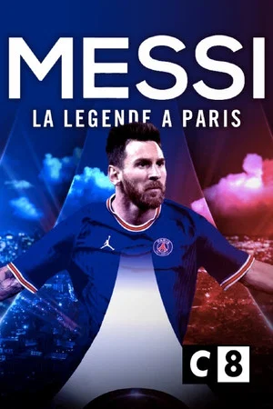 Постер: Messi : la légende à Paris