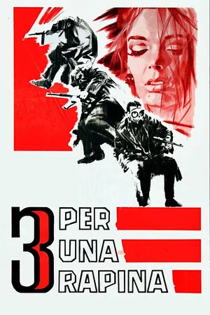 Постер: Three for a Robbery