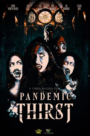 Постер: Pandemic Thirst