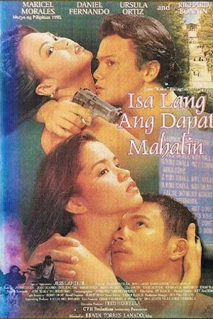 Постер: Isa Lang Ang Dapat Mahalin