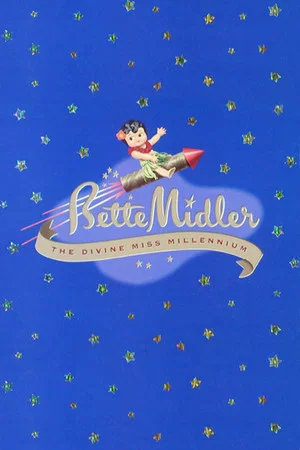 Постер: Bette Midler: Divine Miss Millennium