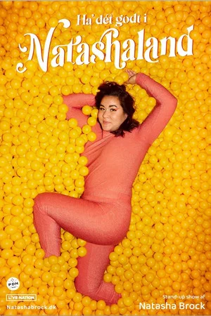 Постер: Natasha Brock: Ha' det godt i Natashaland