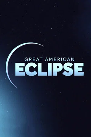Постер: Great American Eclipse