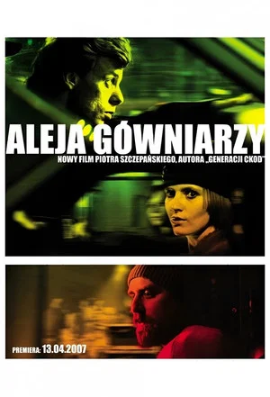 Постер: Aleja gówniarzy