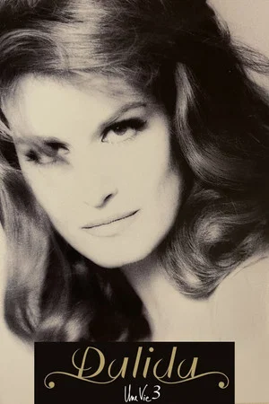 Постер: Dalida - Une Vie - 3