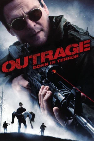 Постер: Outrage: Born in Terror