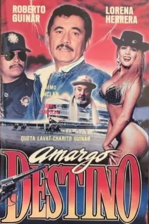 Постер: Amargo destino