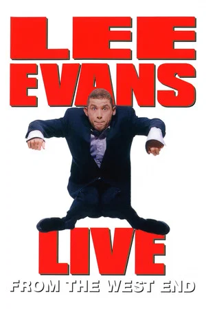 Постер: Lee Evans: Live From The West End
